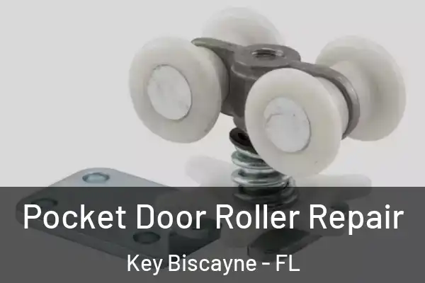  Pocket Door Roller Repair Key Biscayne - FL