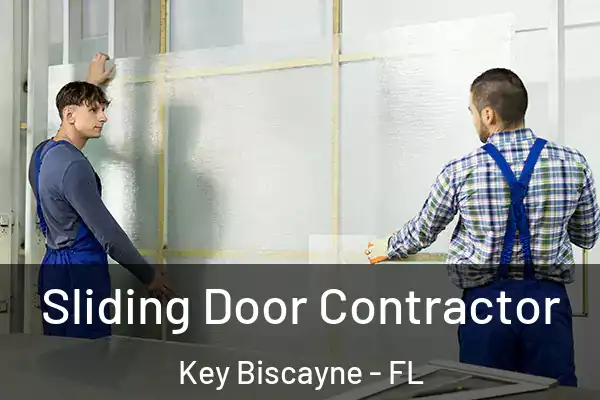 Sliding Door Contractor Key Biscayne - FL