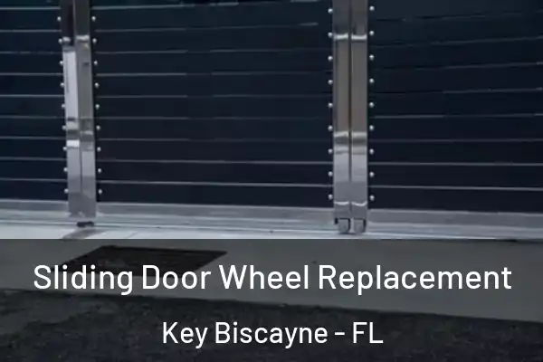  Sliding Door Wheel Replacement Key Biscayne - FL