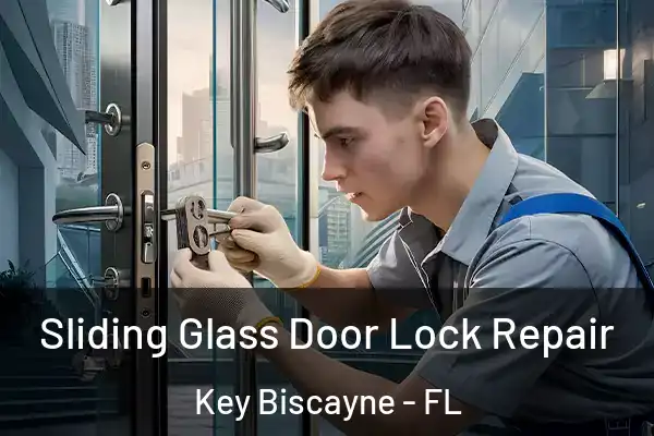Sliding Glass Door Lock Repair Key Biscayne - FL